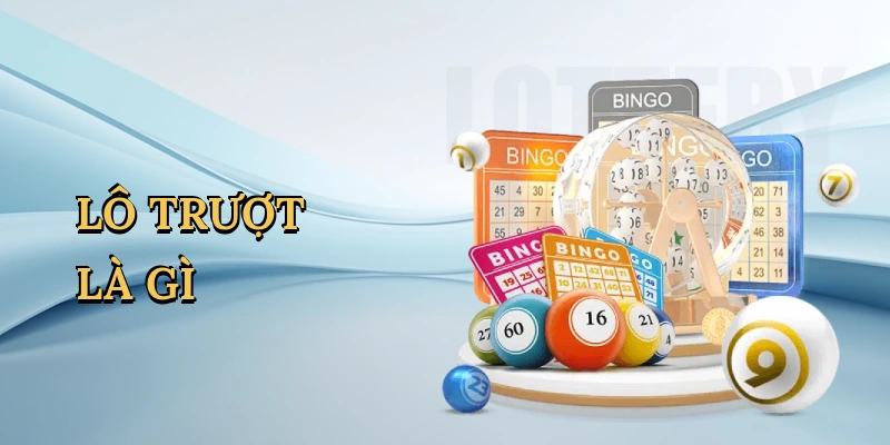 lo-truot-la-gi-1