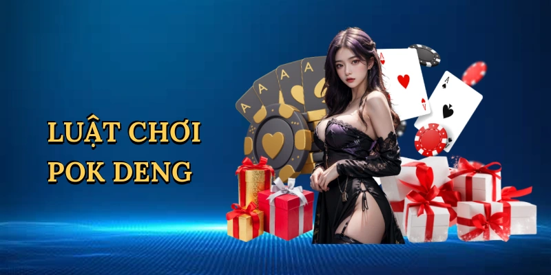 luat-choi-pok-deng-1