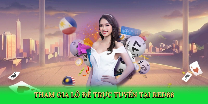 tham-gia-lo-de-truc-tuyen-tai-red88-3