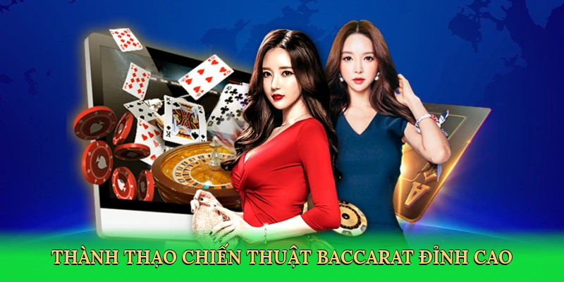 thanh-thao-chien-thuat-baccarat-dinh-cao-4