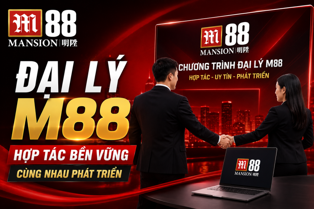 Hợp tác làm đại lý M88